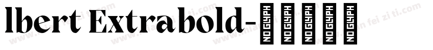 lbert Extrabold字体转换